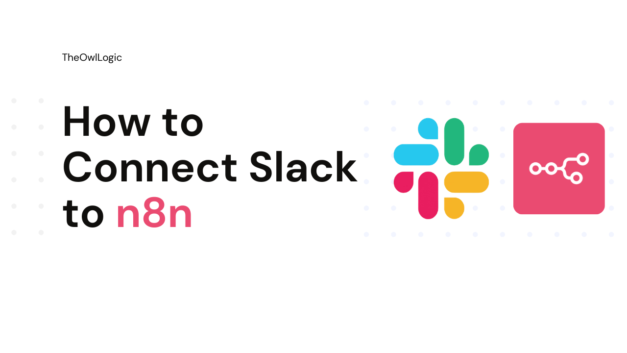 How to Connect Slack to n8n