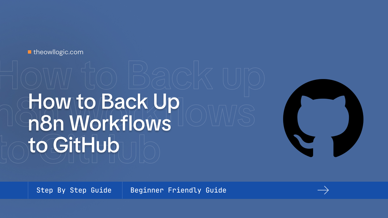 How to Back Up n8n Workflows to GitHub (Step by Step)