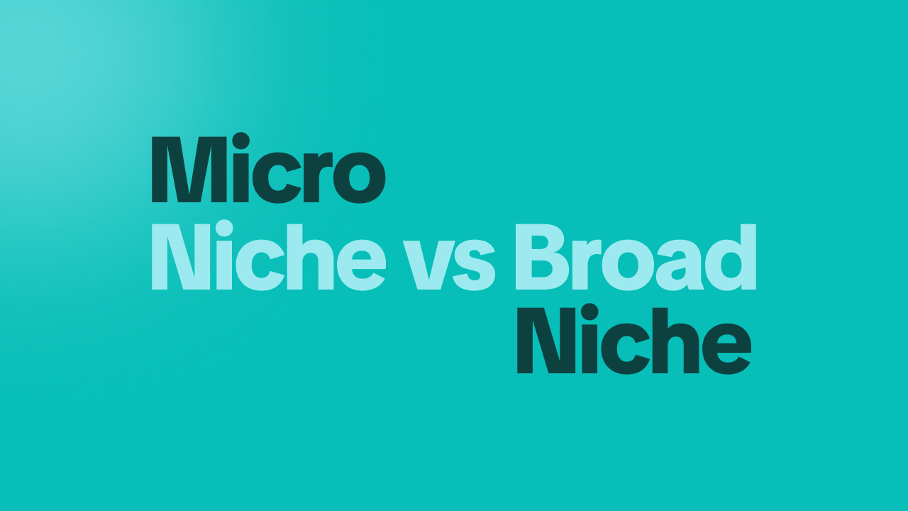 Micro Niche vs Broad Niche Blog: Which Actually Works in 2026?